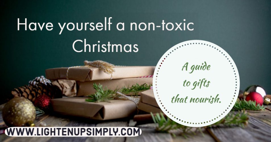 Have yourself a NonToxic Christmas. Nontoxic Christmas gifts